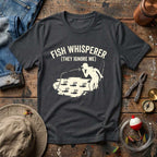 Fish Whisperer T-Shirt