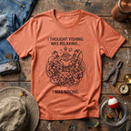Fishing Isn't Relaxing T-Shirt