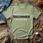 Fishing Level: Beginner Forever T-Shirt