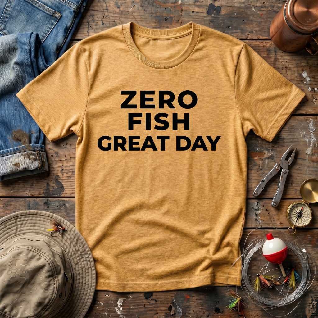 Zero Fish Great Day T-Shirt
