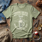 Fishing Solves T-Shirt