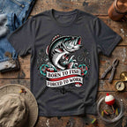 Born To Fish T-Shirt