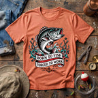 Born To Fish T-Shirt