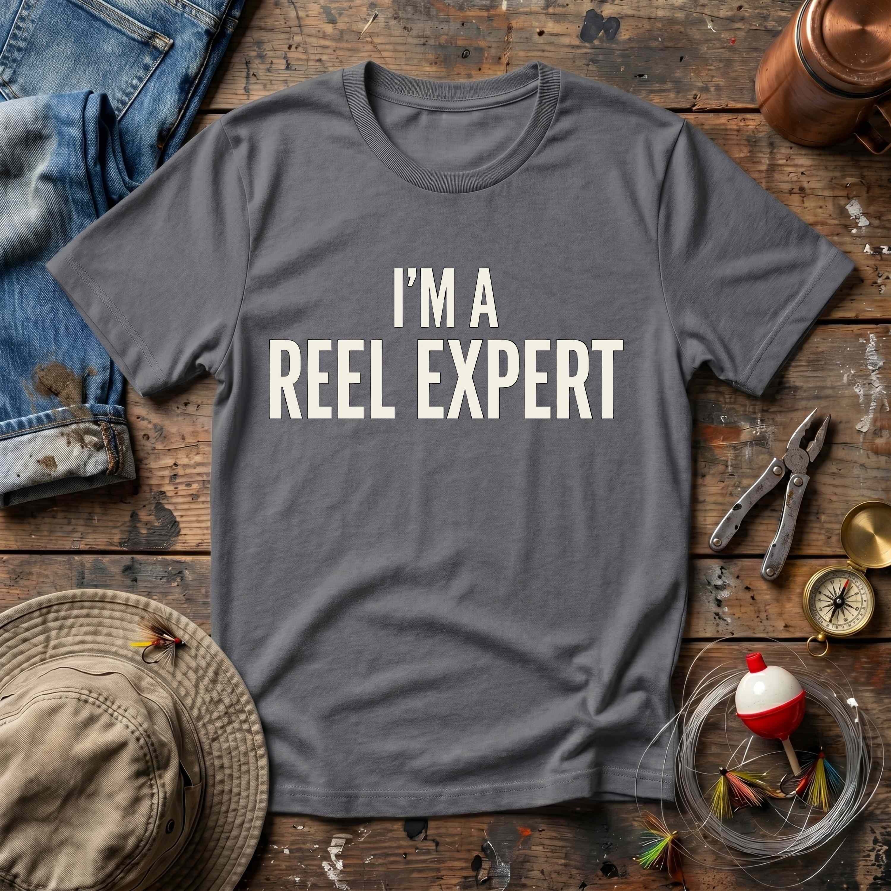 I'm A Reel Expert T-Shirt