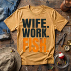 Wife Work Fish T-Shirt