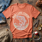 Man I Love Fishing T-Shirt