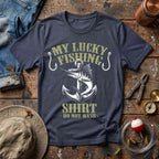 My Lucky Fishing T-Shirt