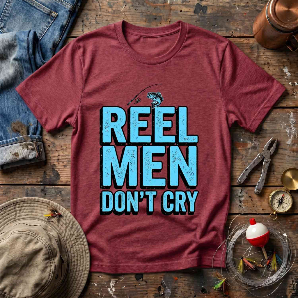 Reel Men Don't Cry T-Shirt