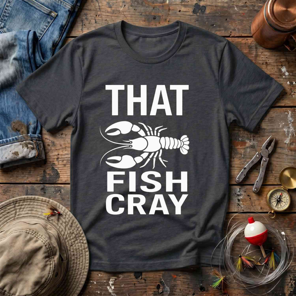 That Fish Cray T-Shirt