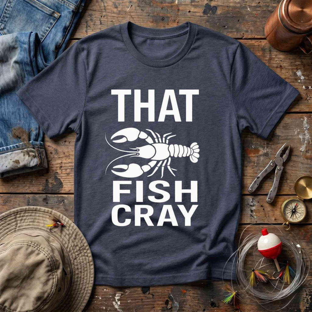 That Fish Cray T-Shirt