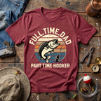 Full Time Dad T-Shirt