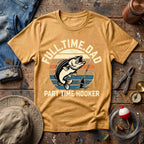 Full Time Dad T-Shirt