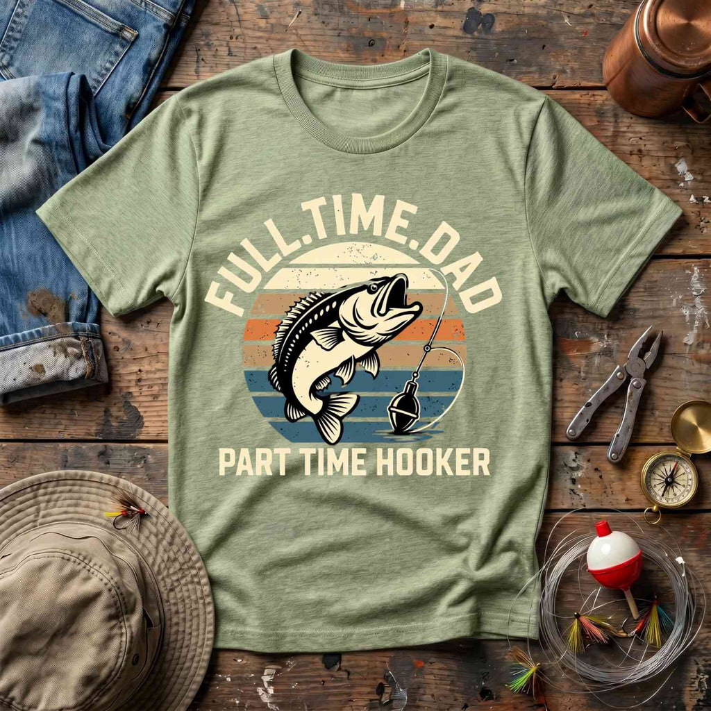Full Time Dad T-Shirt
