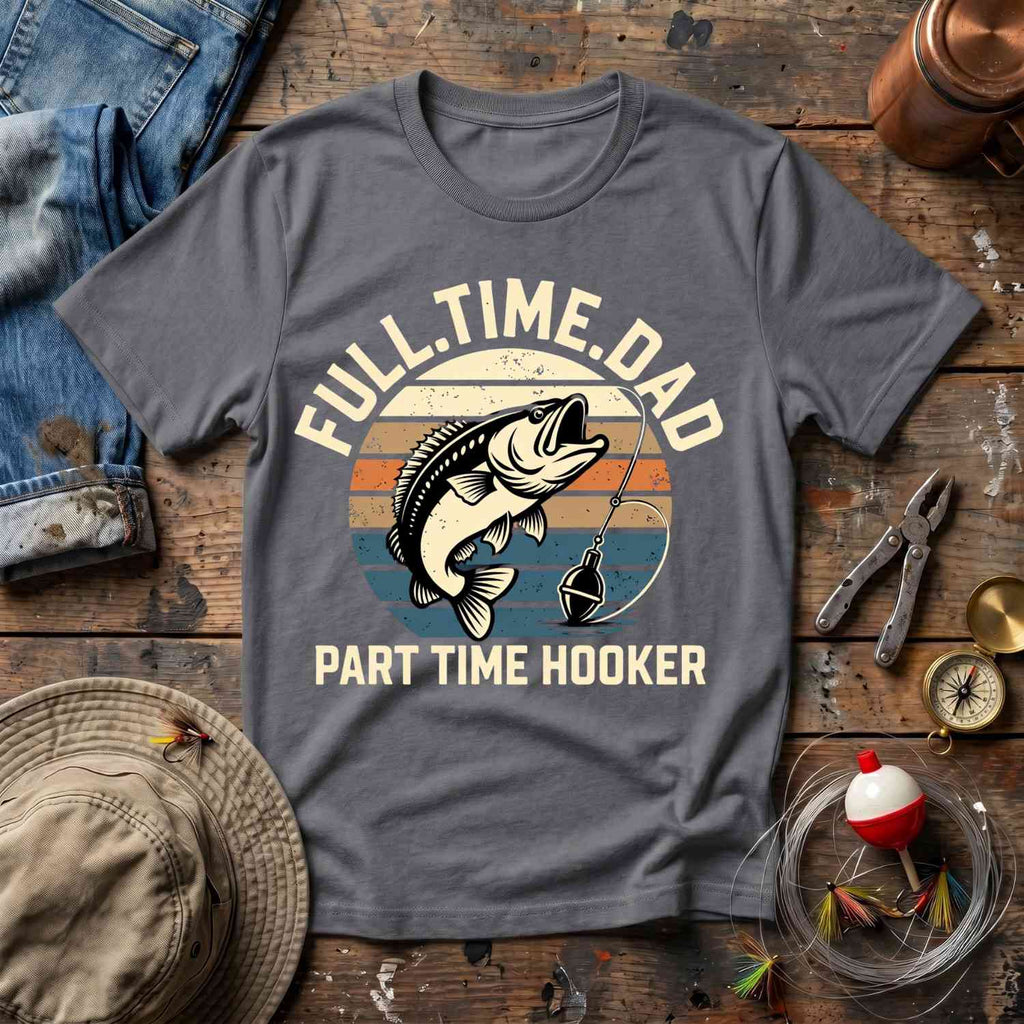 Full Time Dad T-Shirt
